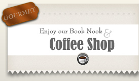 Enjoy our Book Nook & Gourmet Coffee Shop